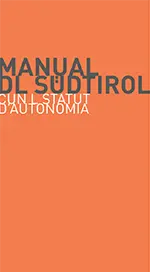 Manual dl Südtirol cun l Statut d’autonomia - Grödnerische Version
