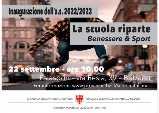 La locandina dell'evento che inaugura ufficialmente l'anno scolastico degli istituti in lingua italiana dell'Alto Adige. (Foto: ASP) 