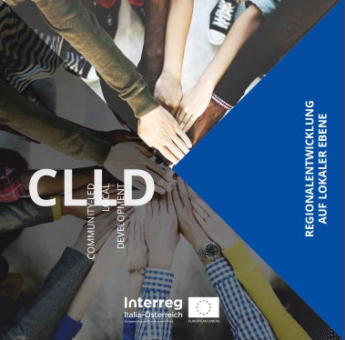 Die&nbsp;lokale Entwicklung&nbsp;(CLLD) ist eines der Entwicklungsziele von Interreg VI-A Italien-Österreich 2021-27.