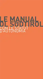 Le manual dl Südtirol cun le Statut d’autonomia - Gadertalerische Version