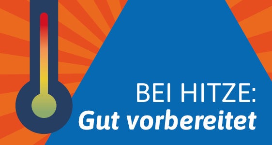 [external Link]: Bei Hitze: Gut vorbereitet