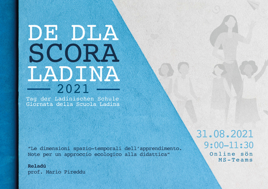 Tag der Ladinischen Schule: An der Online-Veranstaltung können Arbeitskräfte der Schulen in den ladinischen Tälern, Elternvertretungen und Medien teilnehmen. (Foto: LPA) 