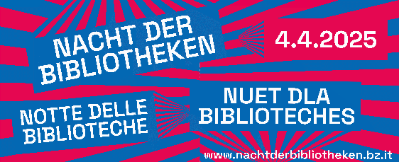 Am 4. April öffnen Südtirols Bibliotheken in den Abendstunden ihre Tore für die zweite "Nacht der Bibliotheken". (Grafik: Amt für Bibliotheken und Lesen)