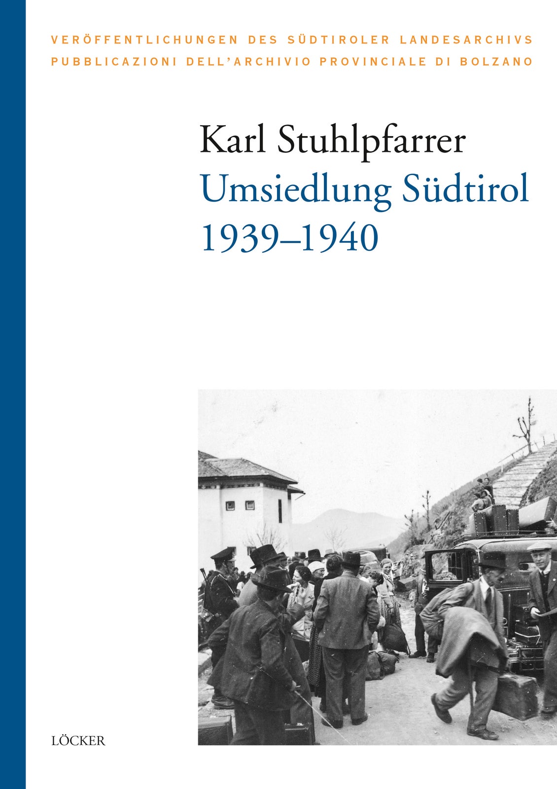 La copertina del ponderoso volume di Stuhlpfarrer (Foto: Archivio provinciale)