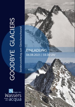Goodbye Glaciers: Eröffnung der Ausstellung an diesem Freitag in Lappach
