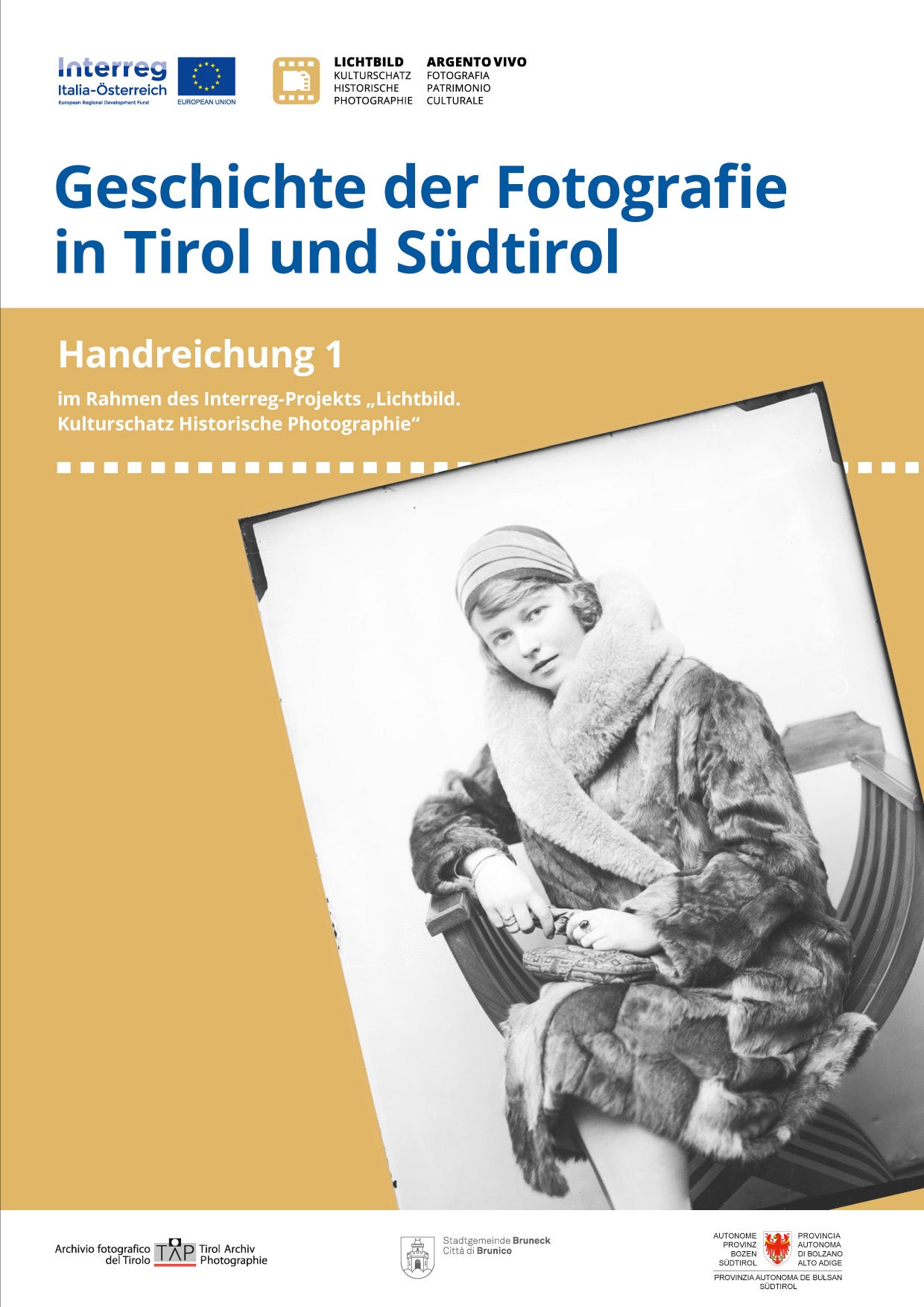 Geschichte der Fotografie in Tirol und Südtirol