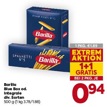 Barilla Blue Box od. Integrale
 div. Sorten
 500 g
 (1 kg 3.78/1.88)

1 PKG. € 1,89
EXTREM AKTION
1+1 GRATIS
BEI 2 PKG. JE € 0,94