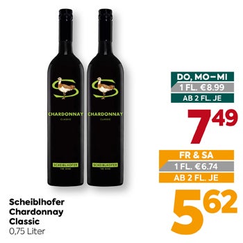 Scheiblhofer Chardonnay Classic
0,75 Liter
 
DO, MO-MI 1 FL. €8.99
AB 2 FL. JE 7,49
 
FR & SA 1 FL. €6.74
AB 2 FL. JE 5,62