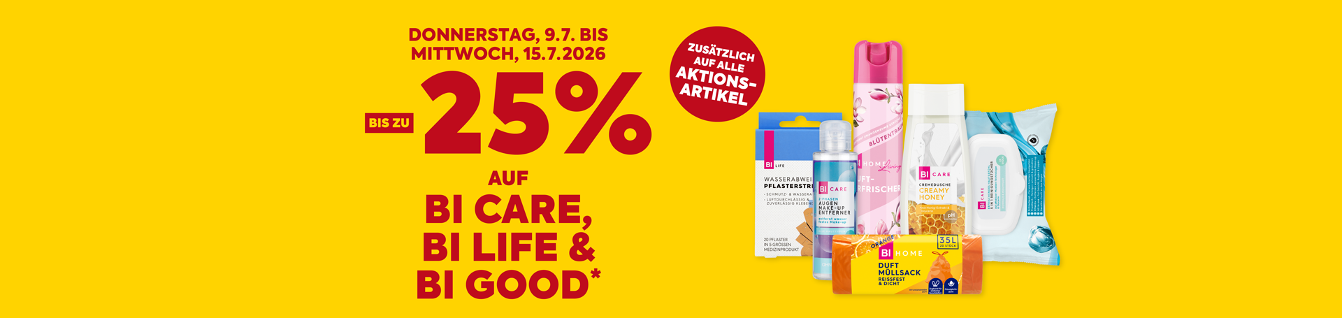 bis zu -25% auf BI CARE, BI LIFE % BI GOOD bis zum 15.7. sparen