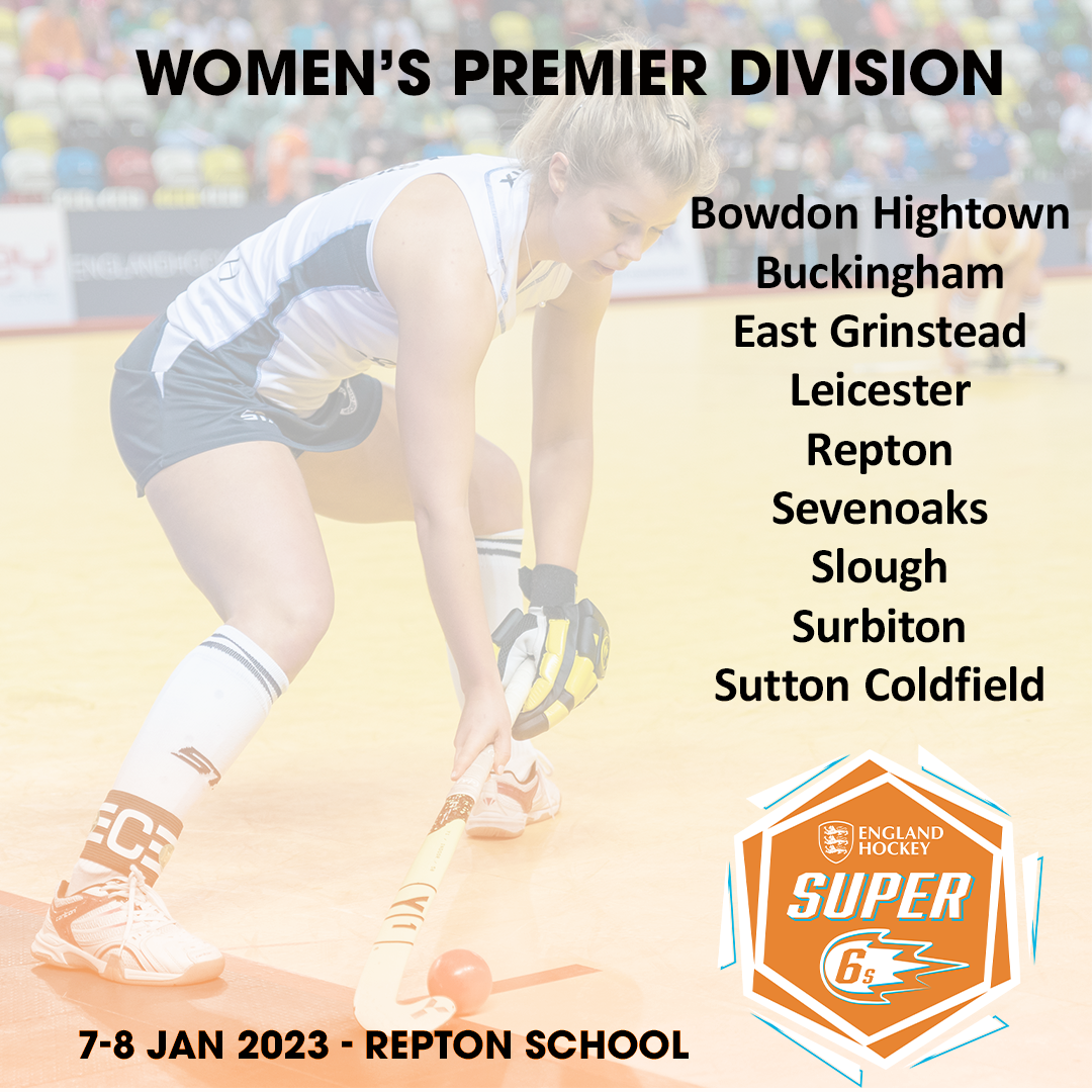 Super 6s Indoor Women's Premier Division List 