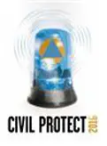 Civil Protect 2016 - Fachkongress Resilienz -  vom 26. bis 28. Februar 2016