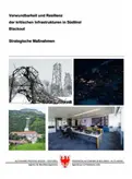 Verwundbarkeit und Resilienz der kritischen Infrastrukturen in Südtirol - Blackout