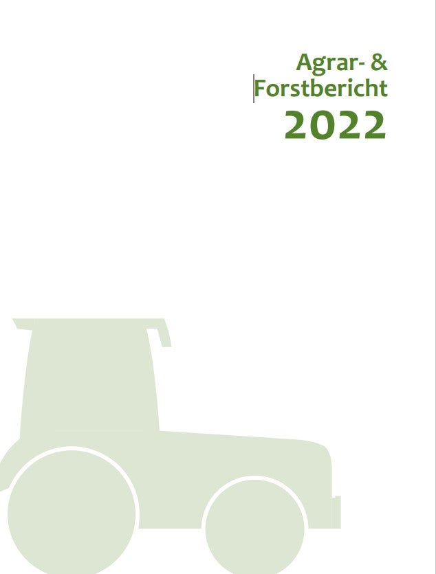 Agrar- & Forstbericht 2022
