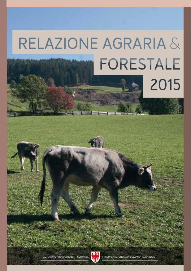 Relazione agraria & forestale 2015