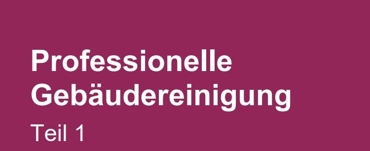 Professionelle Gebäudereinigung