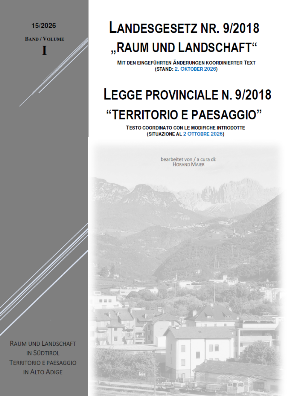 Landesgesetz vom 10. Juli 2018, Nr. 9 „Raum und Landschaft“