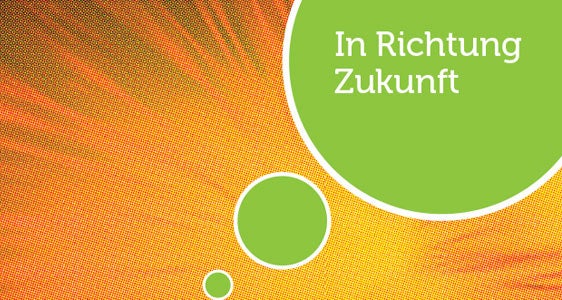 In Richtung Zukunft