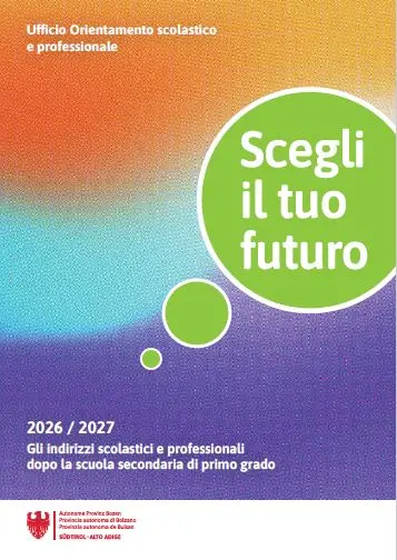 Scegli il tuo futuro - 2026/2027