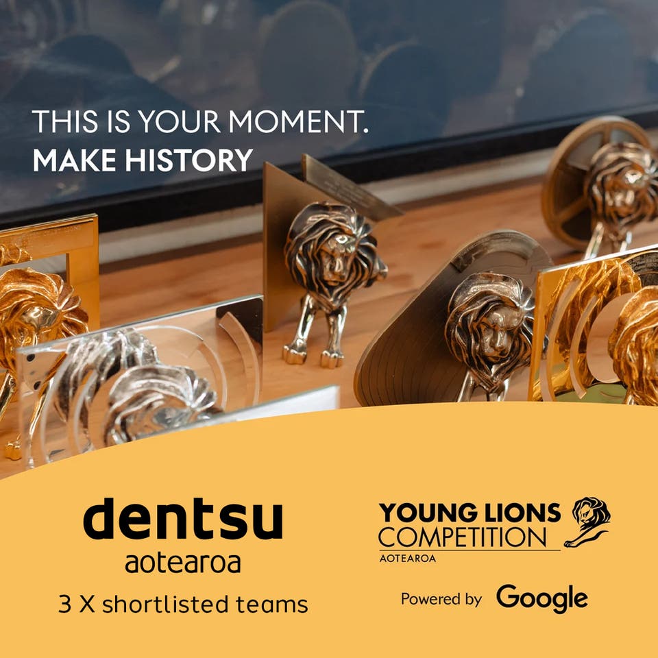dentsu Aotearoa have 3 teams shortlisted for the Young Lions 2025