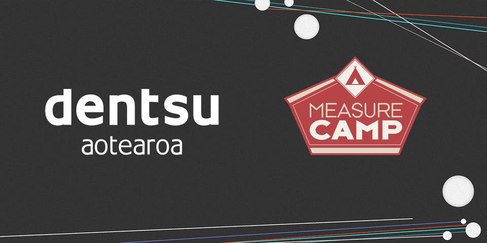 Dentsu Aotearoa Now Gold Sponsors For MeasureCamp Auckland