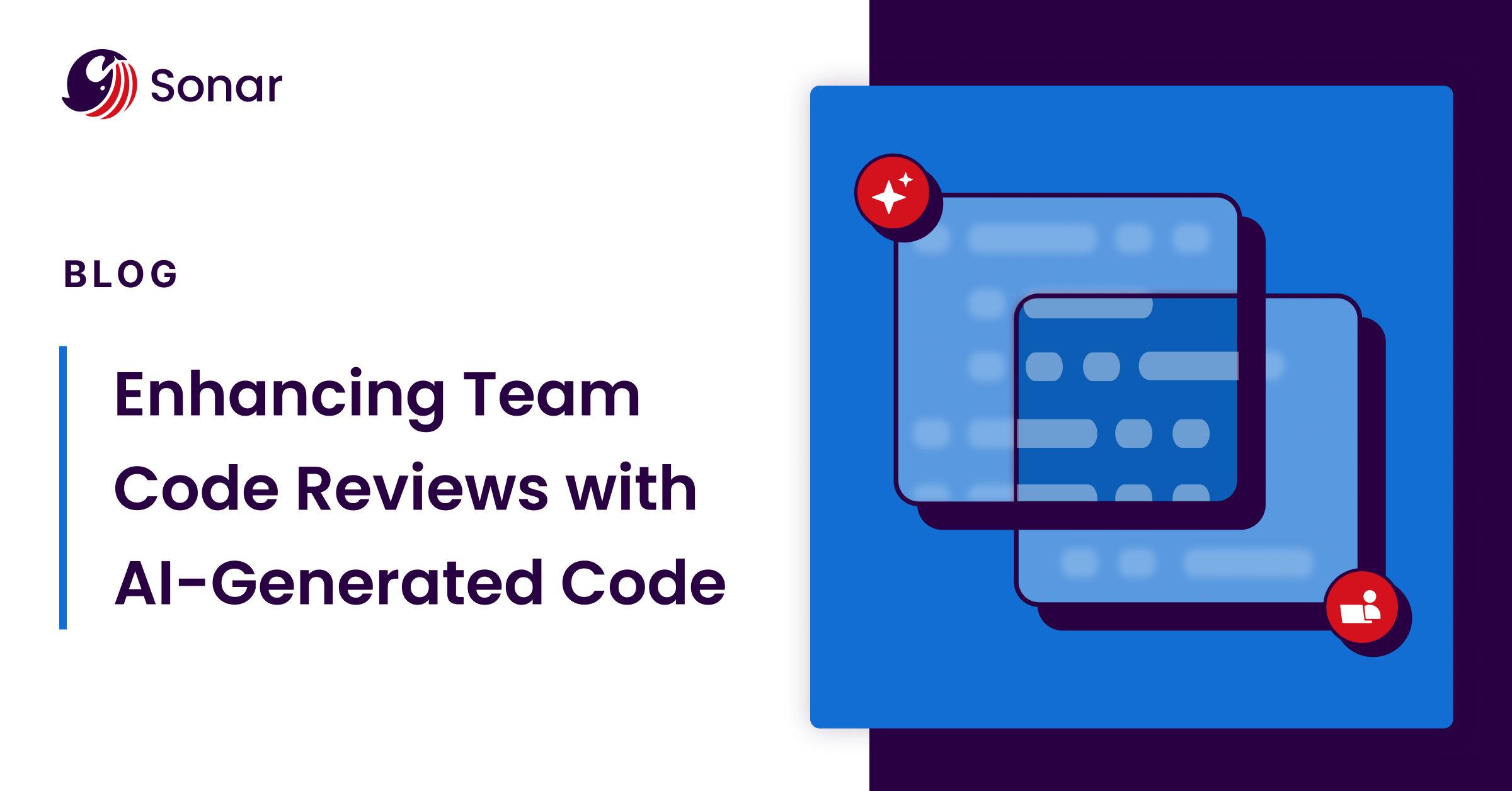 Enhancing Team Code Reviews with AI-Generated Code | Sonar