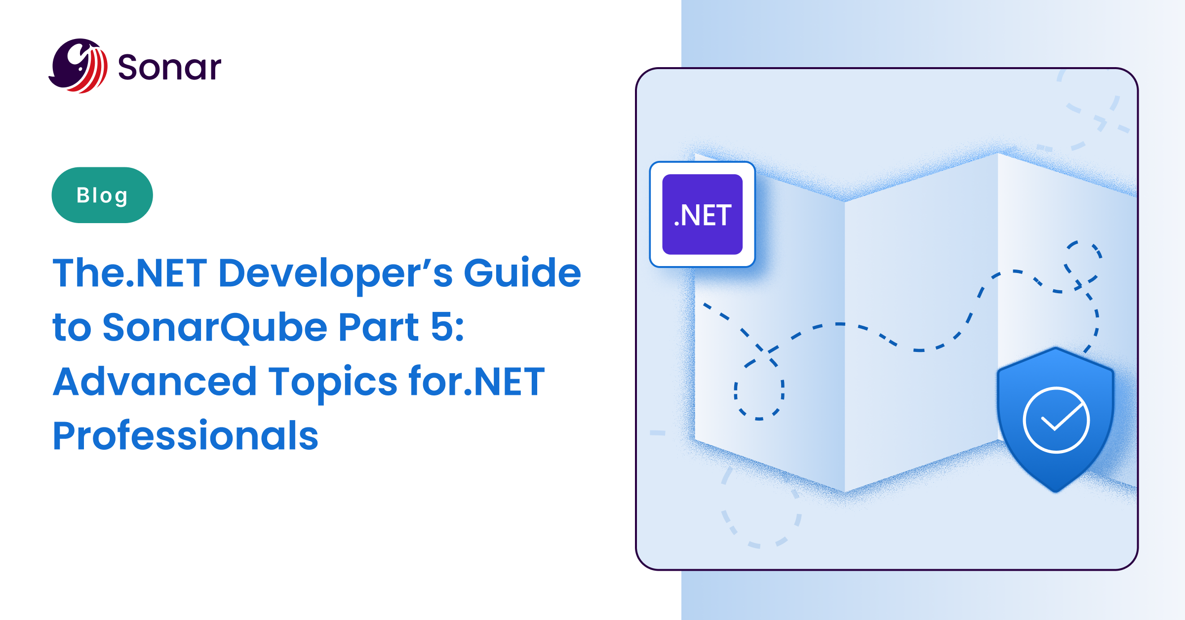 The.NET developer’s guide to SonarQube Part 5: Advanced topics for .NET ...