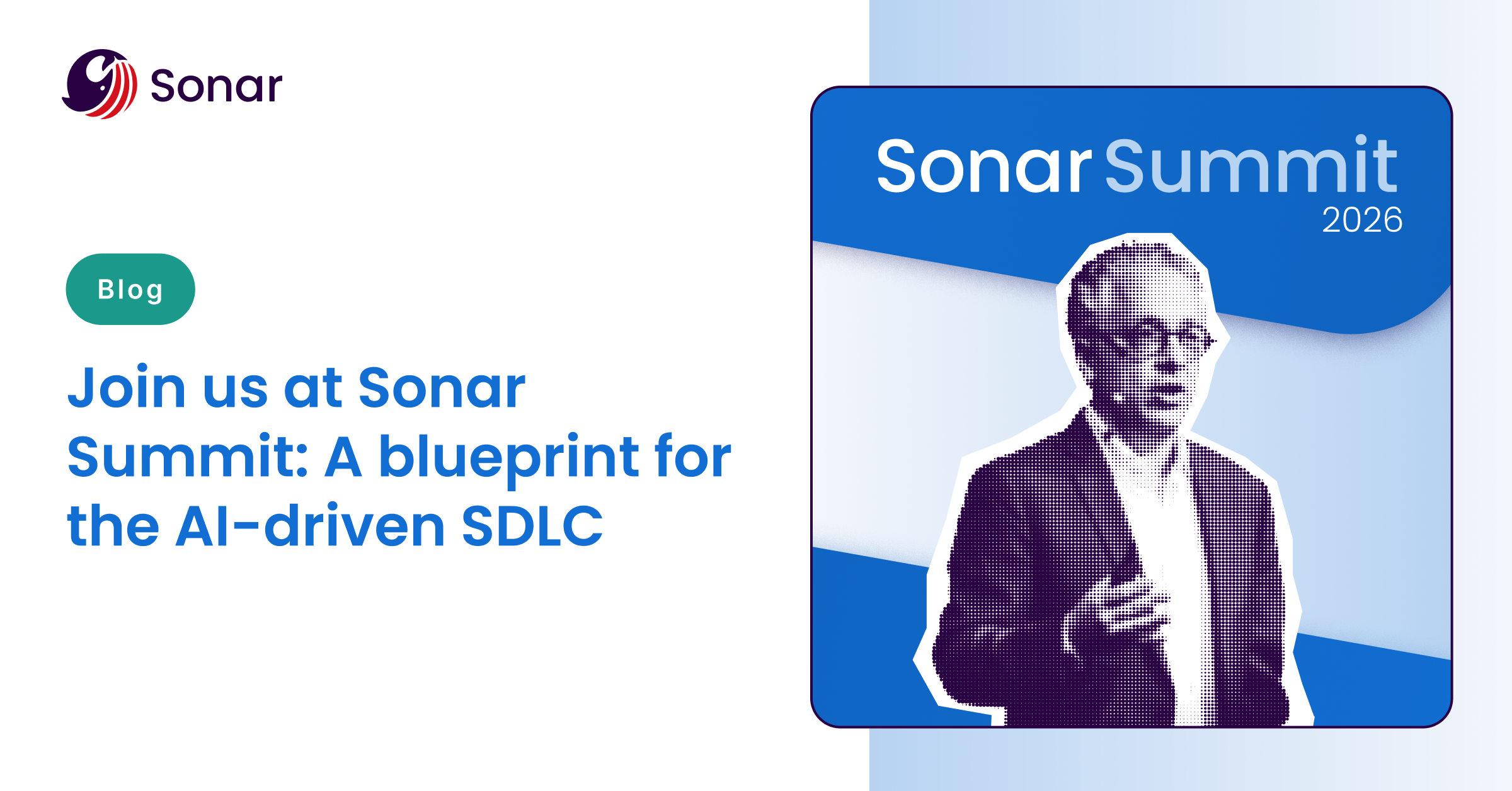 Join us at Sonar Summit: A blueprint for the AI-driven SDLC | Sonar