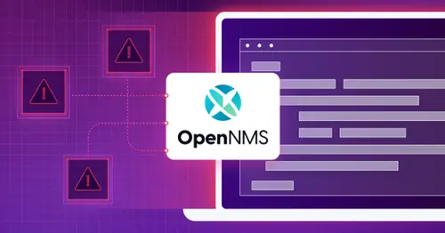 Image for OpenNMS Vulnerabilities: Securing Code against Attackers’ Unexpected Ways