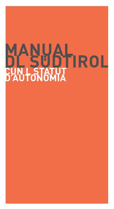 Manual dl Südtirol cun  l Statut d’autonomia (Gherdëina)