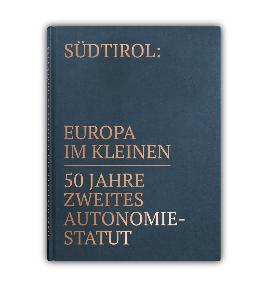 Südtirol: Europa im Kleinen