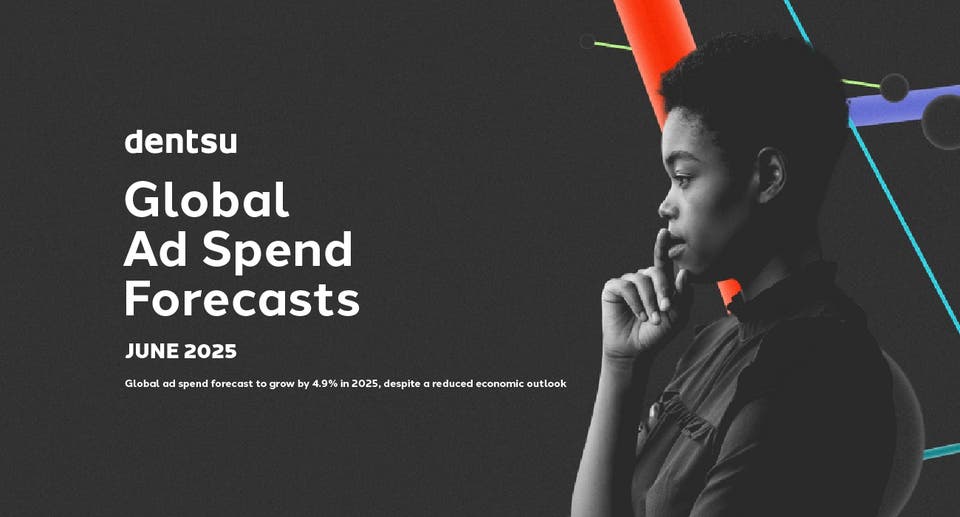 Ad Spend Forecast To Grow By 4.9% In 2025, Despite A Reduced Economic Outlook