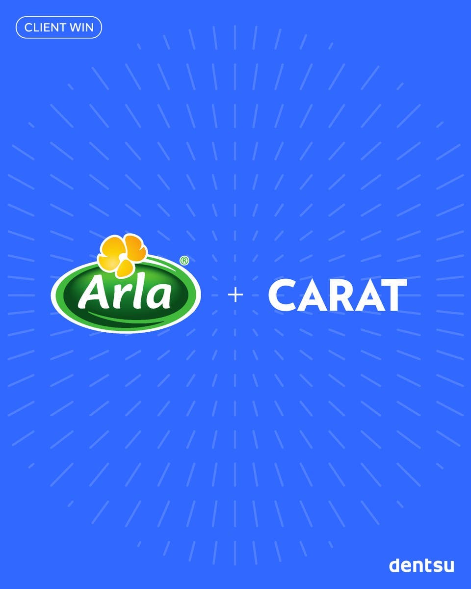 Arla Foods extends 25‑year partnership with dentsu’s Carat across key European markets