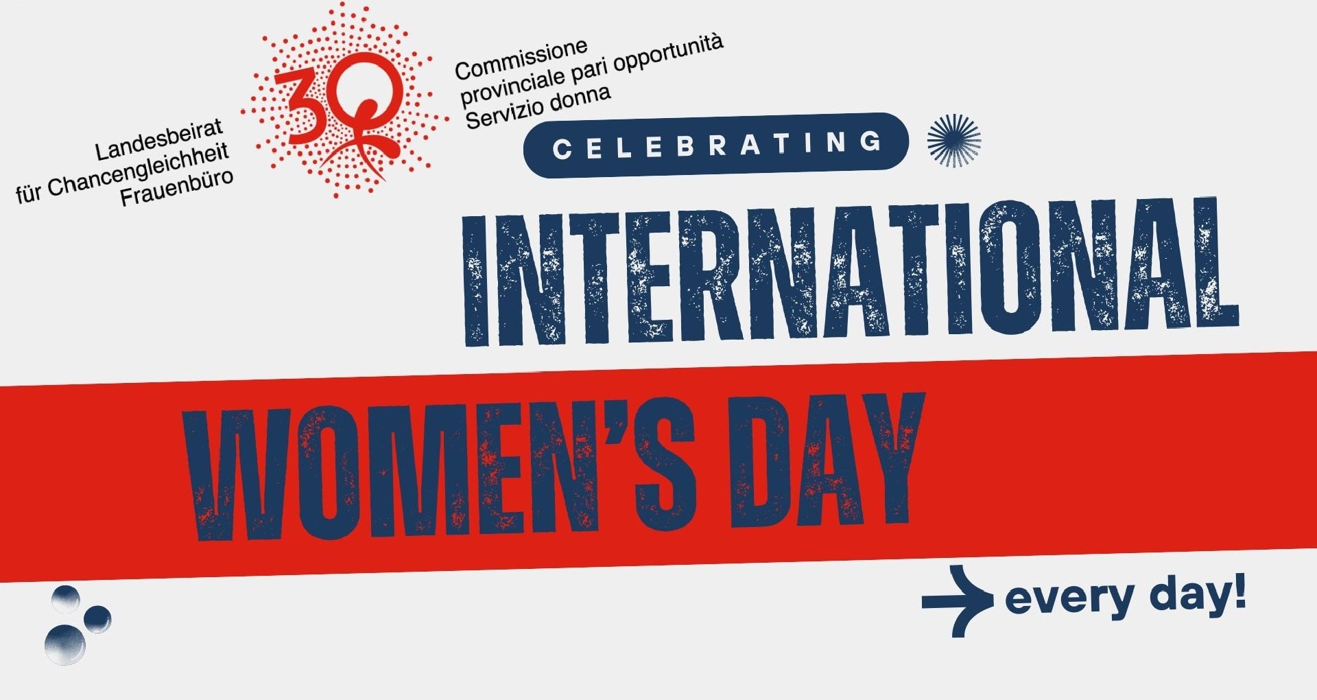 Tag der Frau - jeden Tag!