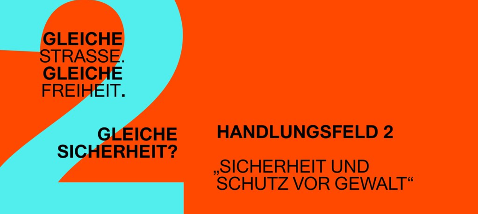 Handlungsfeld 2 - Sicherheit und Schutz vor Gewalt