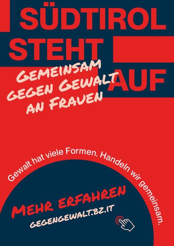 "Südtirol steht auf": Unter diesem Motto steht die Kampagne 2025 gegen Gewalt an Frauen. (Quelle: LPA/Amt für Öffentlichkeitsarbeit)