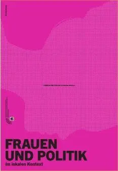 „Frauen und Politik im lokalen Kontext - Publikation des Südtiroler Landtags (2023)