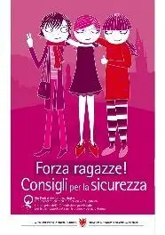 Forza ragazze! Consigli per la sicurezza (anno 2020)