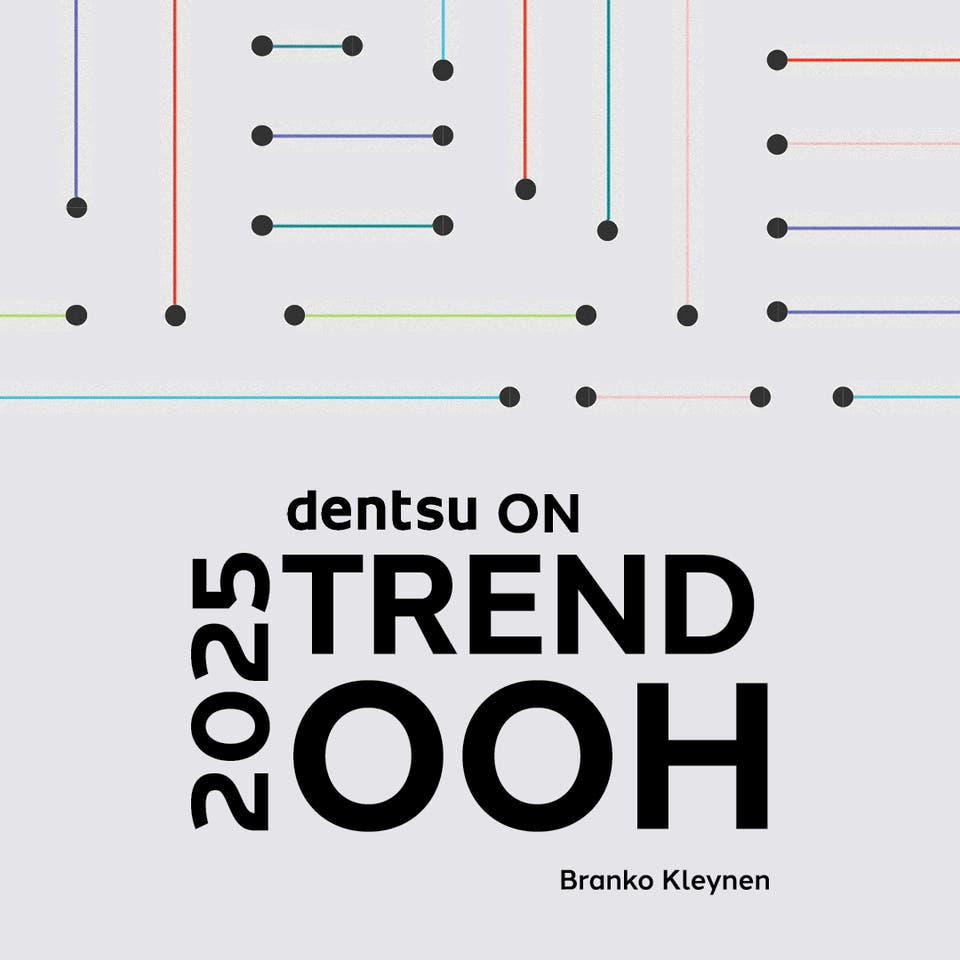 Grey image with black dots and coloured lines, text says dentsu on 2025 Trend OOH.