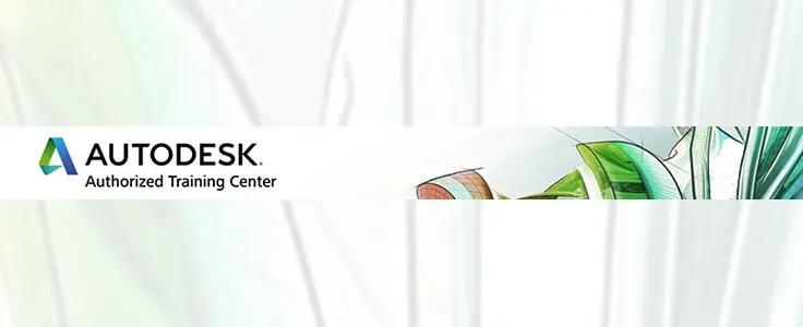 Autodesk - Authorized Training Center Autodesk - Authorized Training Center