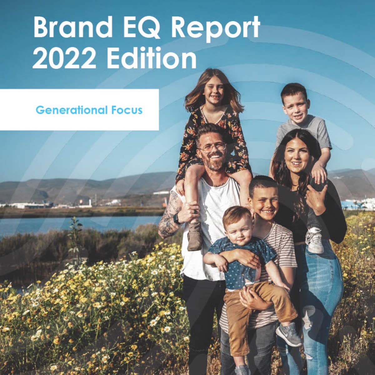 Brand EQ Report 2022 : Generational Focus