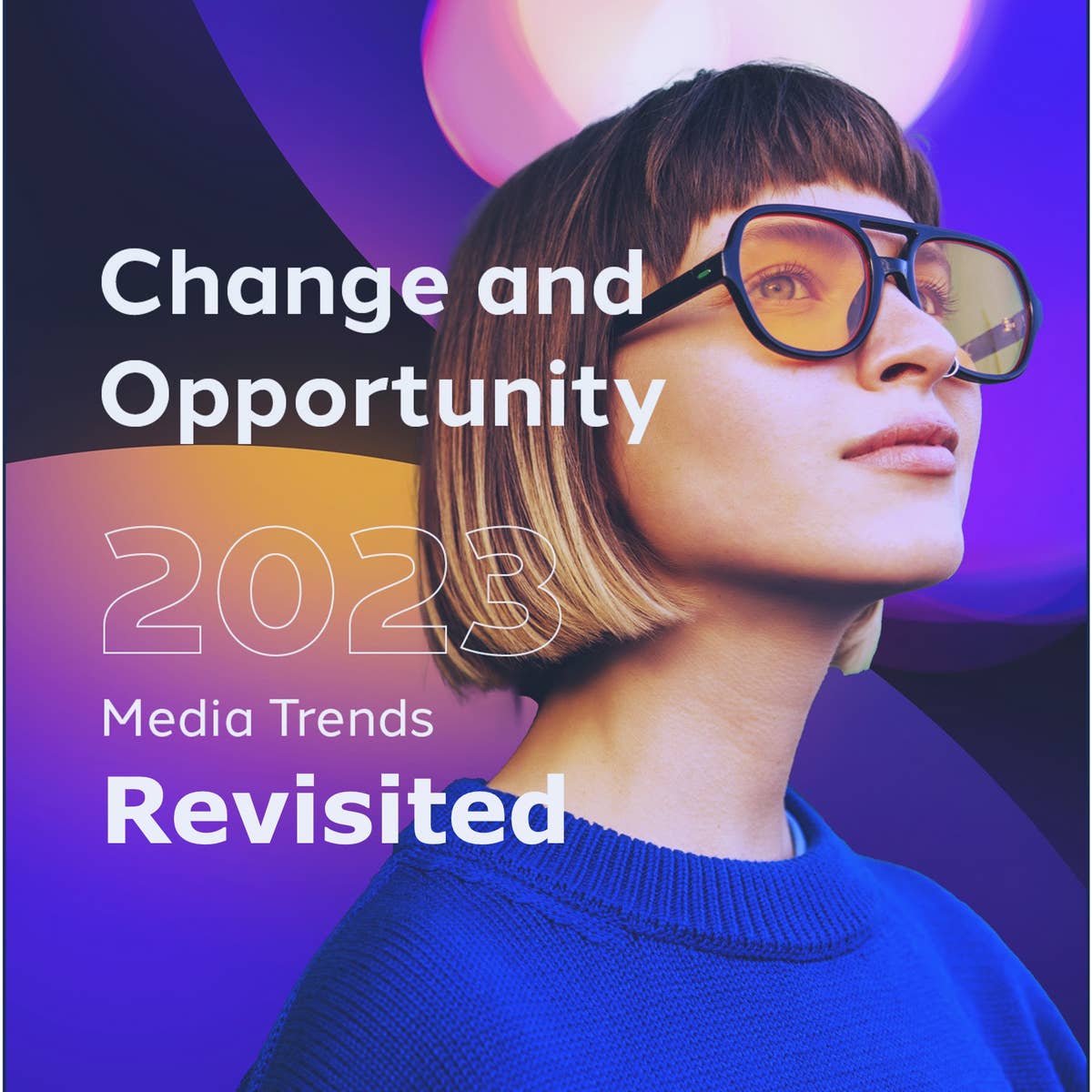 2023 Media Trends Revisited