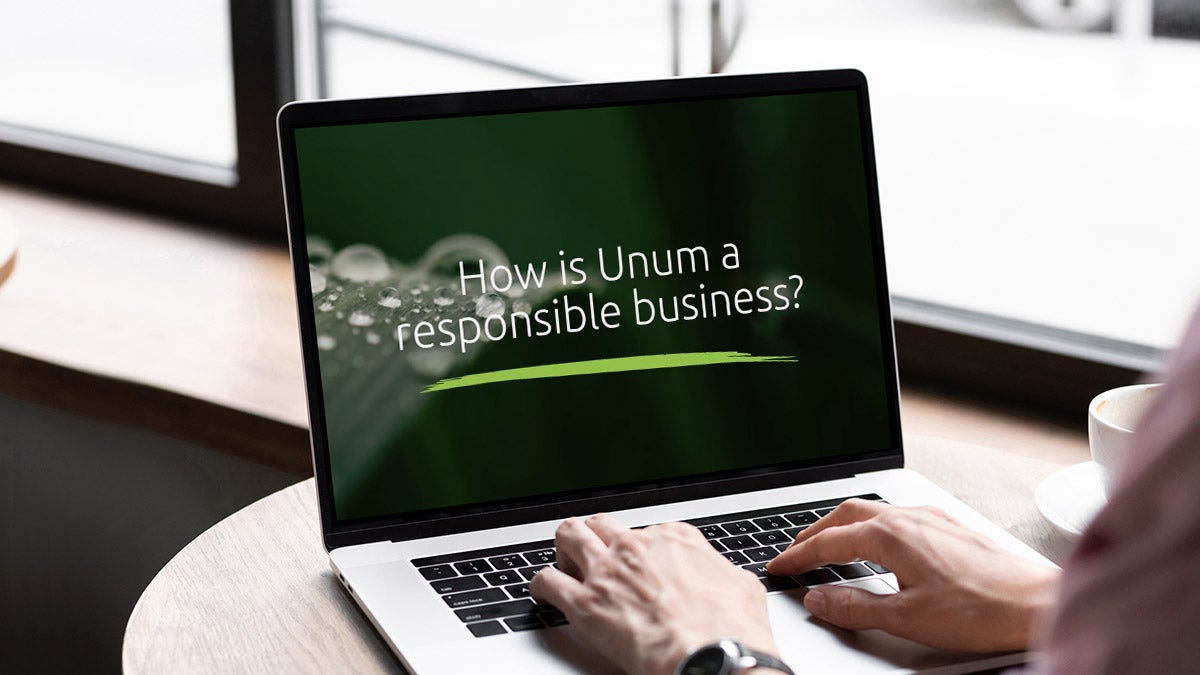 How is Unum a responsible business