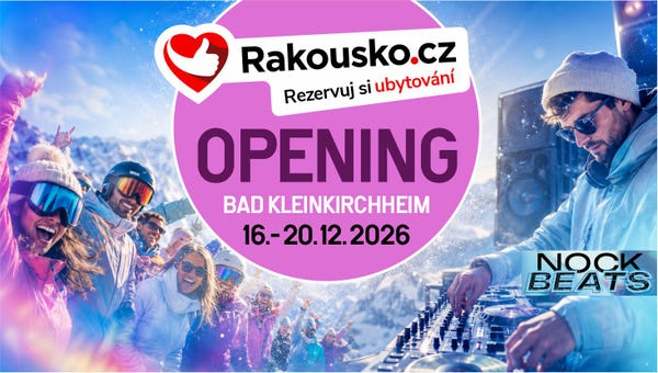 Banner Opening Bad Kleinkirchheim 16.–20. 12. 2026 s DJ a lyžaři Banner Opening Bad Kleinkirchheim 16.–20. 12. 2026 s DJ a lyžaři