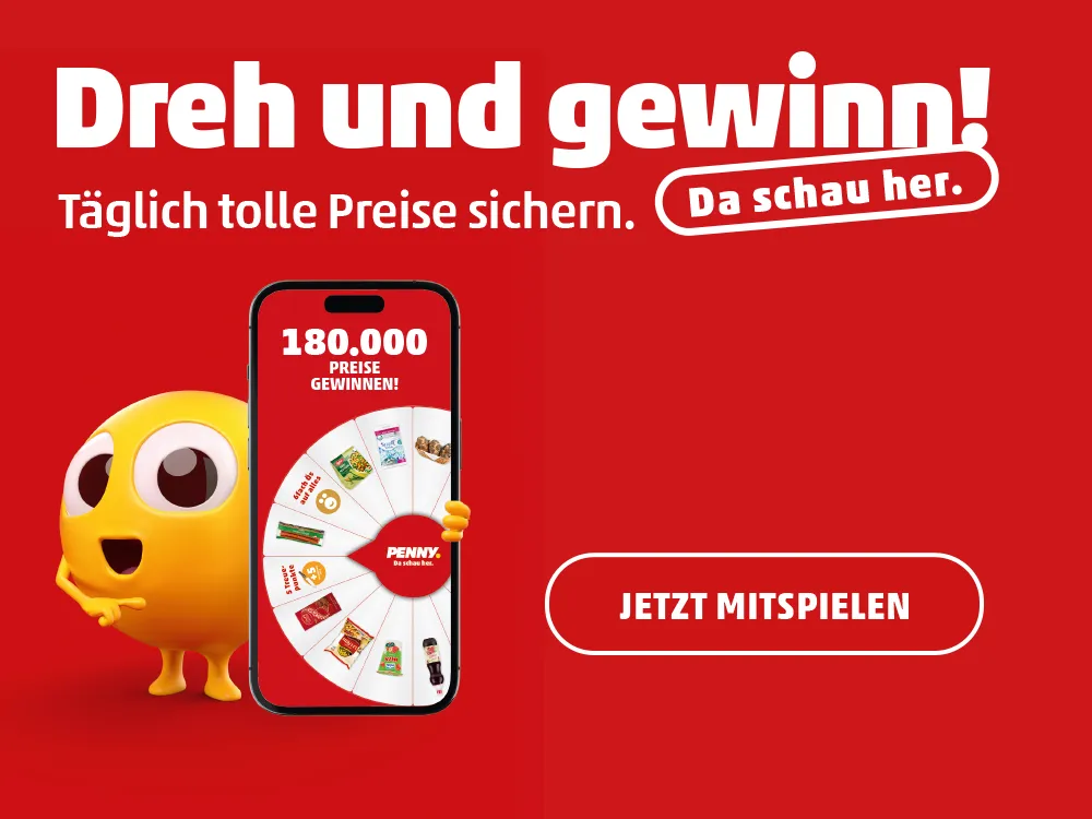 Das PENNY Glücksrad in deiner PENNY APP.