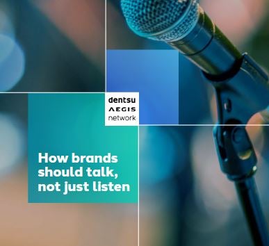 How brands should talk, not just listen 