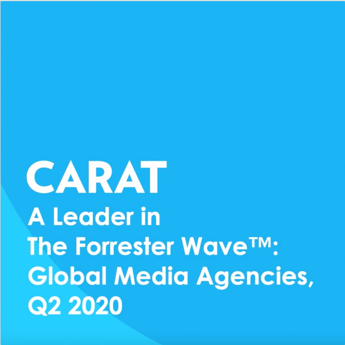 Carat named a leader amongst global media agencies