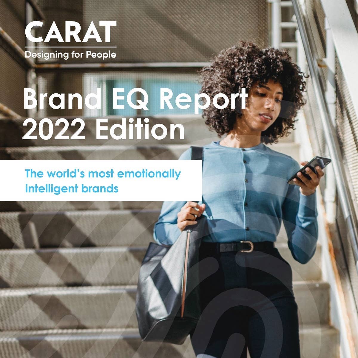 Carat Brand EQ Report 2022