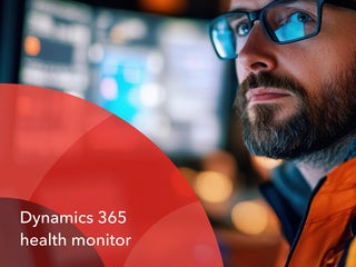 Dynamics 365 FSCM health monitor