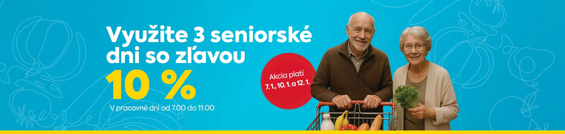 využite 3 seniorské dni so zľavou 10% 7.1, 10.1 a 12.1