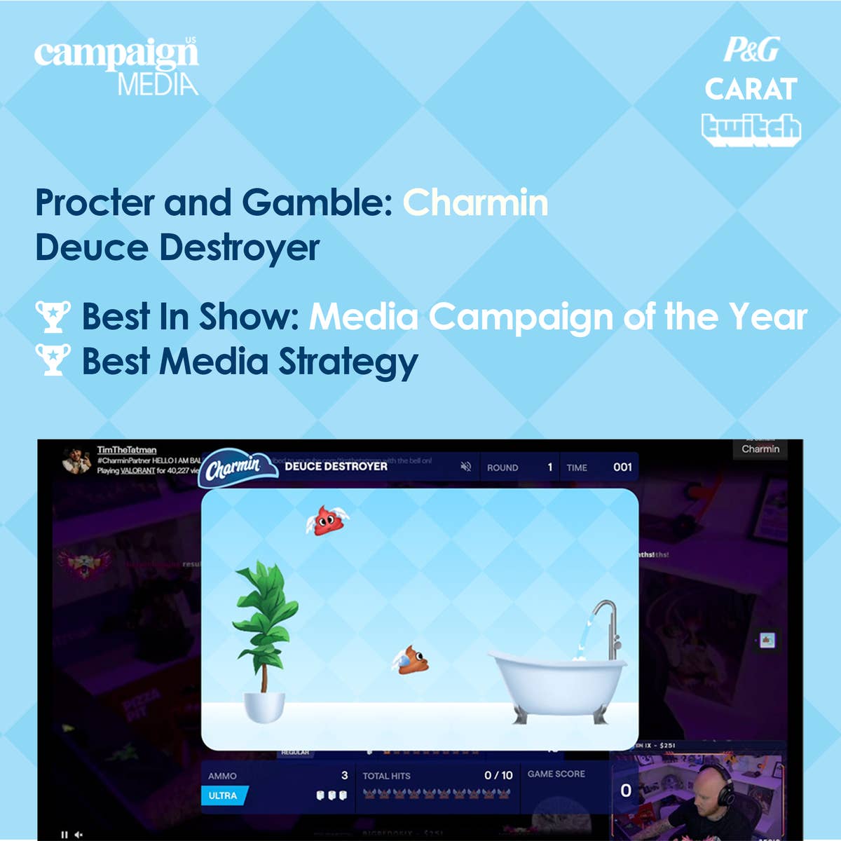 Charmin Deuce Destroyer takes home two Campaign Media Awards